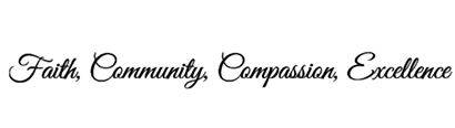 Faith, Community, Compassion, Excellence